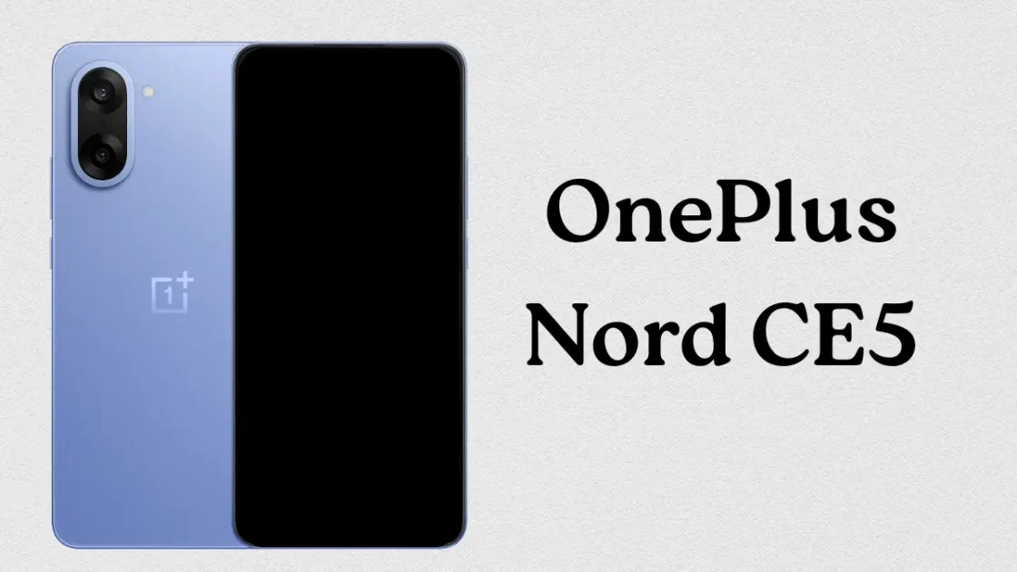 OnePlus Nord CE5: Dimensity 8350 Apex Processor और 7100mAh बैटरी वाला Powerful Smartphone 1 OnePlus Nord CE5