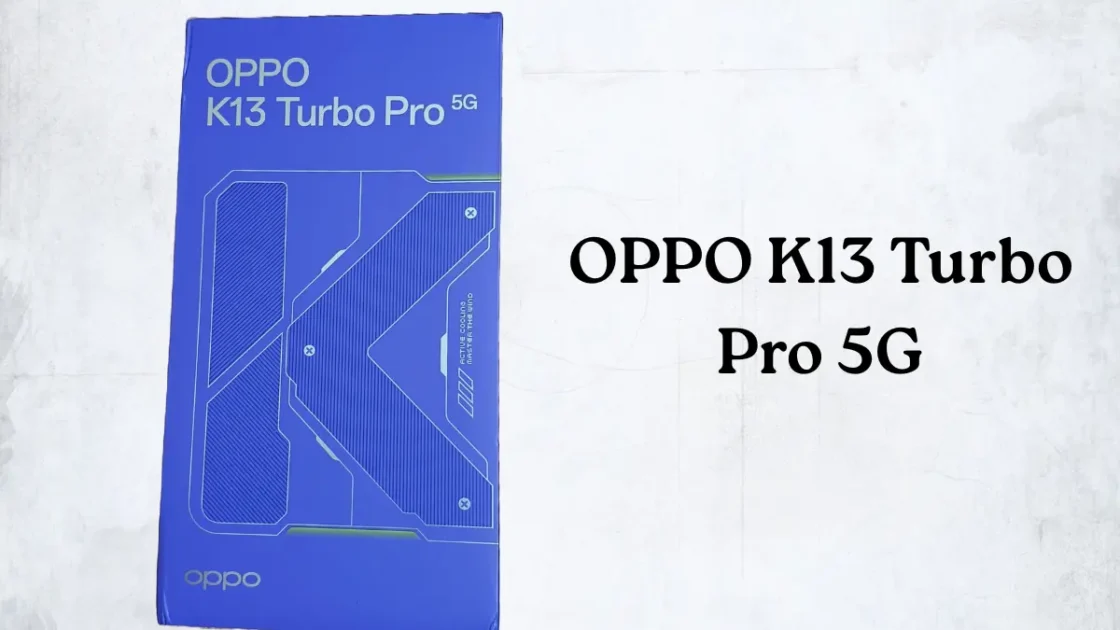 OPPO K13 Turbo Pro 5G: Snapdragon 8s Gen 4 प्रोसेसर और 7000mAh Battery वाला Gaming Beast 1 OPPO K13 Turbo Pro 5G